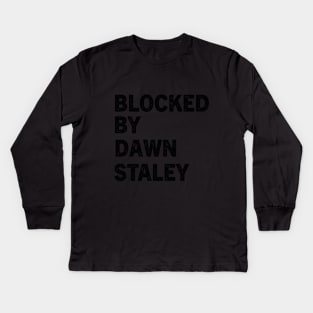 Blocked By Dawn Staley Kids Long Sleeve T-Shirt